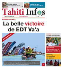 Une édition spéciale de Tahiti Infos ce samedi pour la Hawaiki Nui Va'a