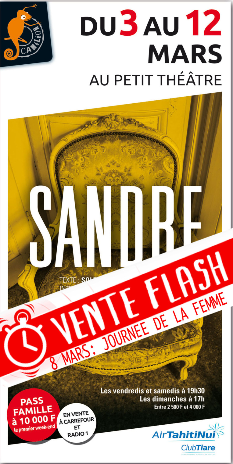 Théâtre - "Sandre" : vente flash aujourd'hui pour la Journée des femmes