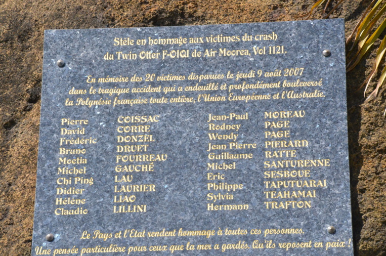 Le 9 août 2007, 20 personnes ont perdu la vie dans le crash du vol 1121 d'Air Moorea.