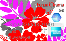 American Express-Fenua O'rama: une carte de paiement pour les vahine