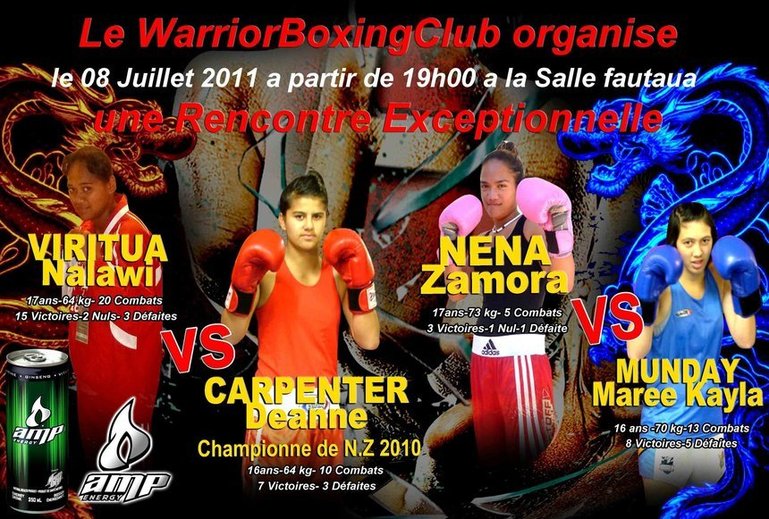 Le Club "Warrior Boxing Club" organise, sous l'égide de la Fédération Polynésienne de Boxe, une soirée de boxe Internationale.