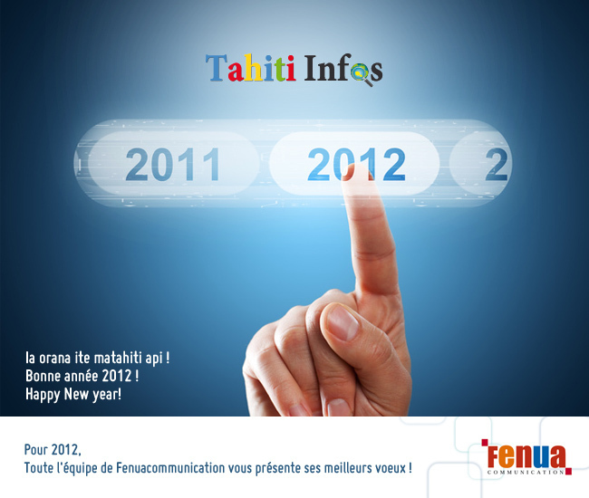 2 362 347 : c'est le nombre de visites enregistrées sur Tahiti Infos pour la seule année 2011!