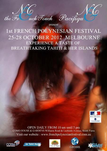 1er Festival de la Polynésie française à Melbourne du 25 au 28 Octobre 2012.