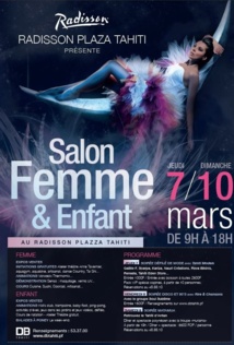 Le salon de la femme et de l'enfant au Radisson du 7 au 10 mars