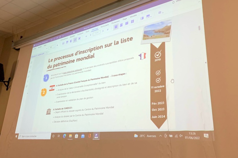 Les prochaines échéances du dossier d'inscription à l'Unesco ont été présentées.