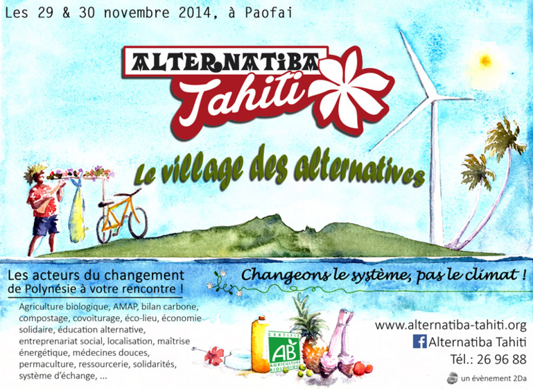 ALTERNATIBA TAHITI 2014 Un Village des alternatives pour le Fenua