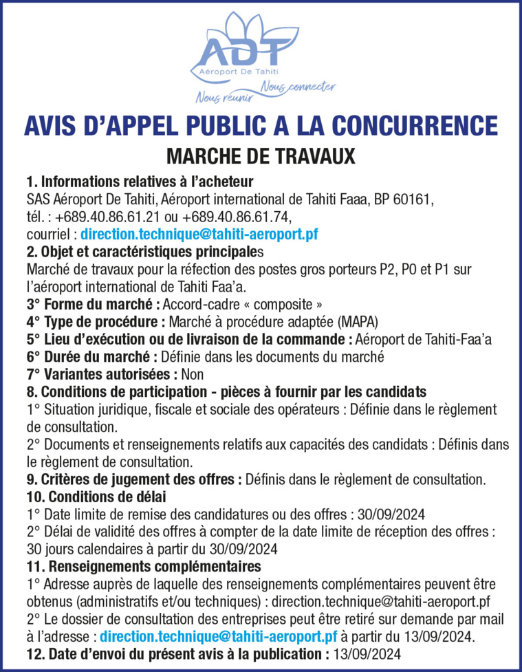 L’AÉROPORT DE TAHITI LANCE UN AVIS D'APPEL PUBLIC A LA CONCURRENCE: MARCHE DE TRAVAUX POUR LA RÉFECTION DES POSTES GROS PORTEURS P2, P0 ET P1.