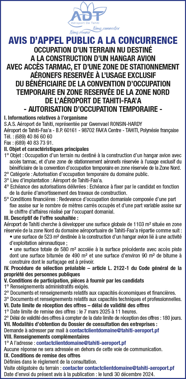 L’AÉROPORT DE TAHITI LANCE UN AVIS D'APPEL PUBLIC A LA CONCURRENCE: OCCUPATION D'UN TERRAIN NU DESTINÉ A LA CONSTRUCTION D'UN HANGAR AVION