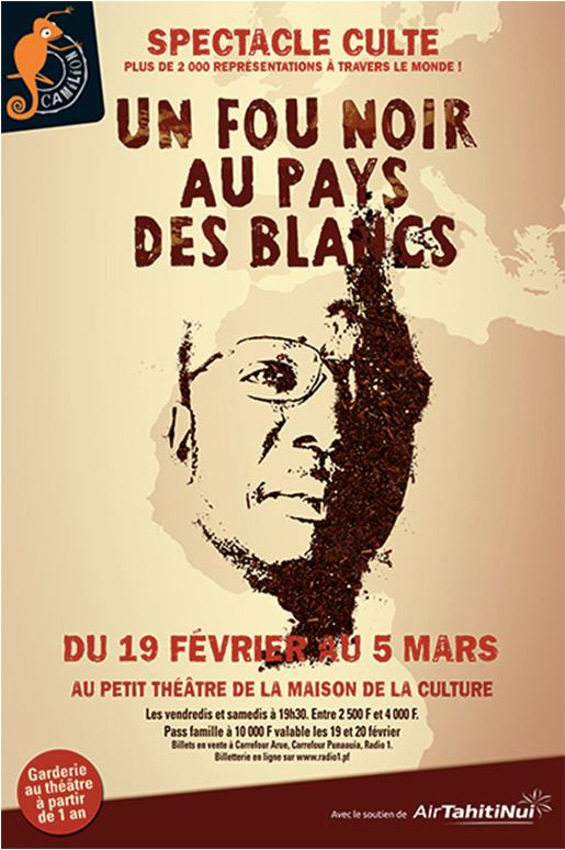 "Un fou noir au pays des Blancs" : de nouvelles dates au programme