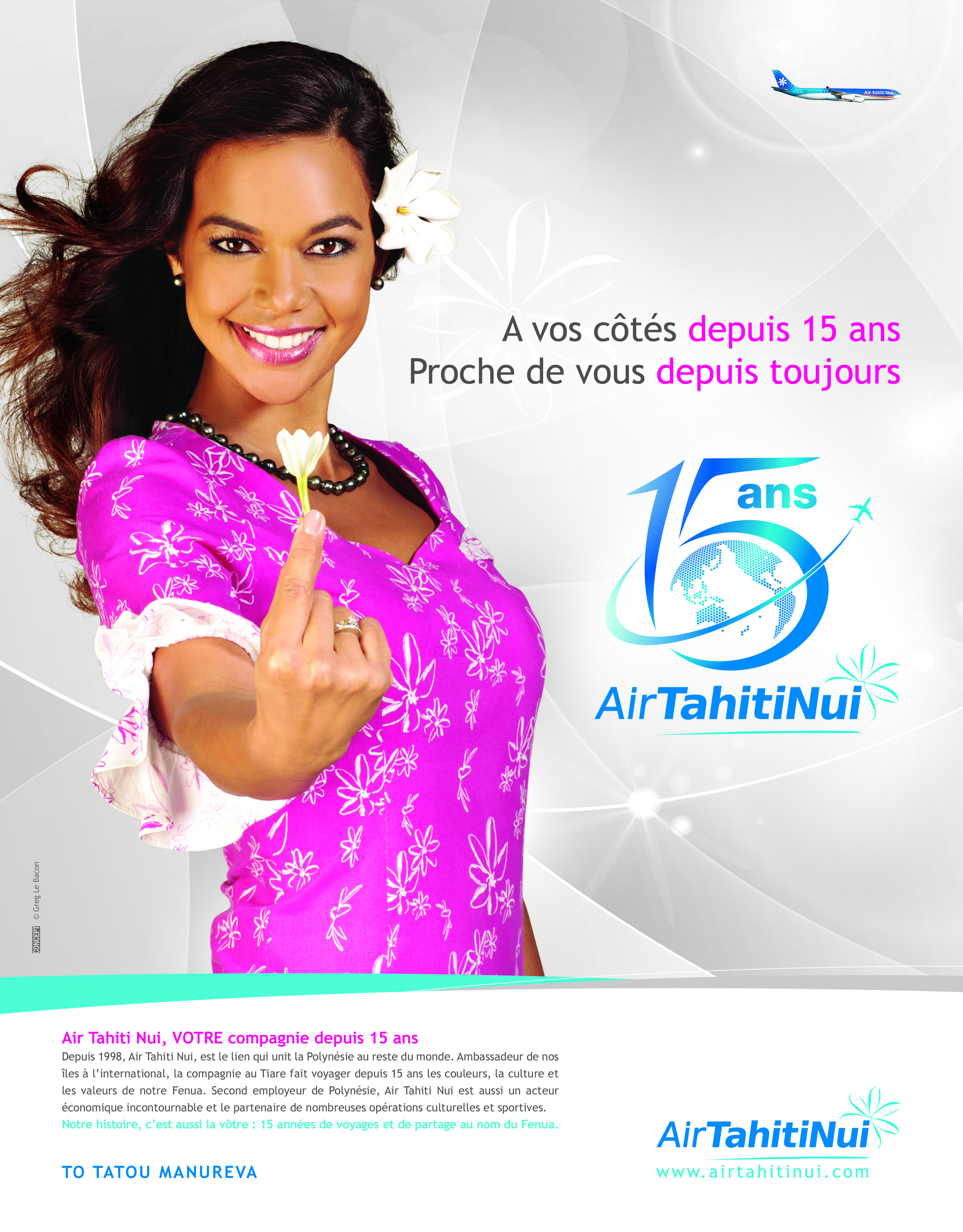 En novembre, Air Tahiti Nui fête ses 15 ans d’activité: des miles et des cadeaux offerts