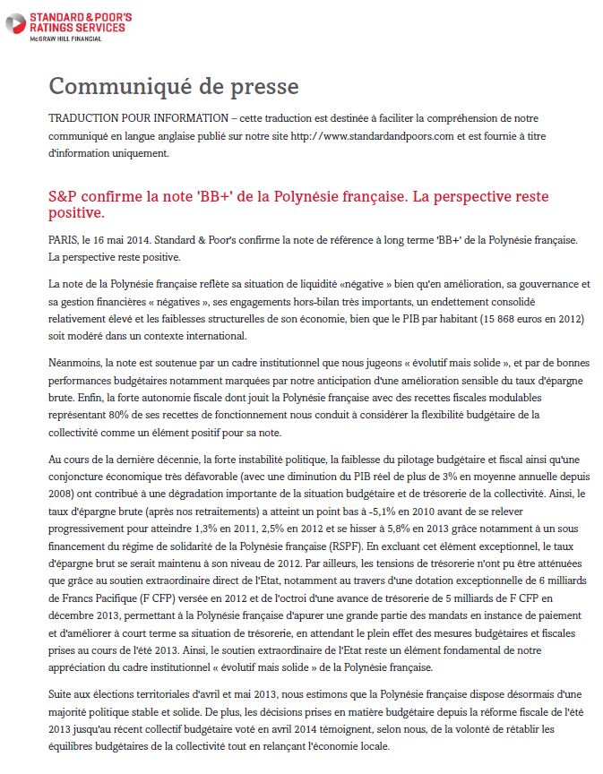 Standard & Poor's confirme la note 'BB+' de la Polynésie française. La perspective reste positive.