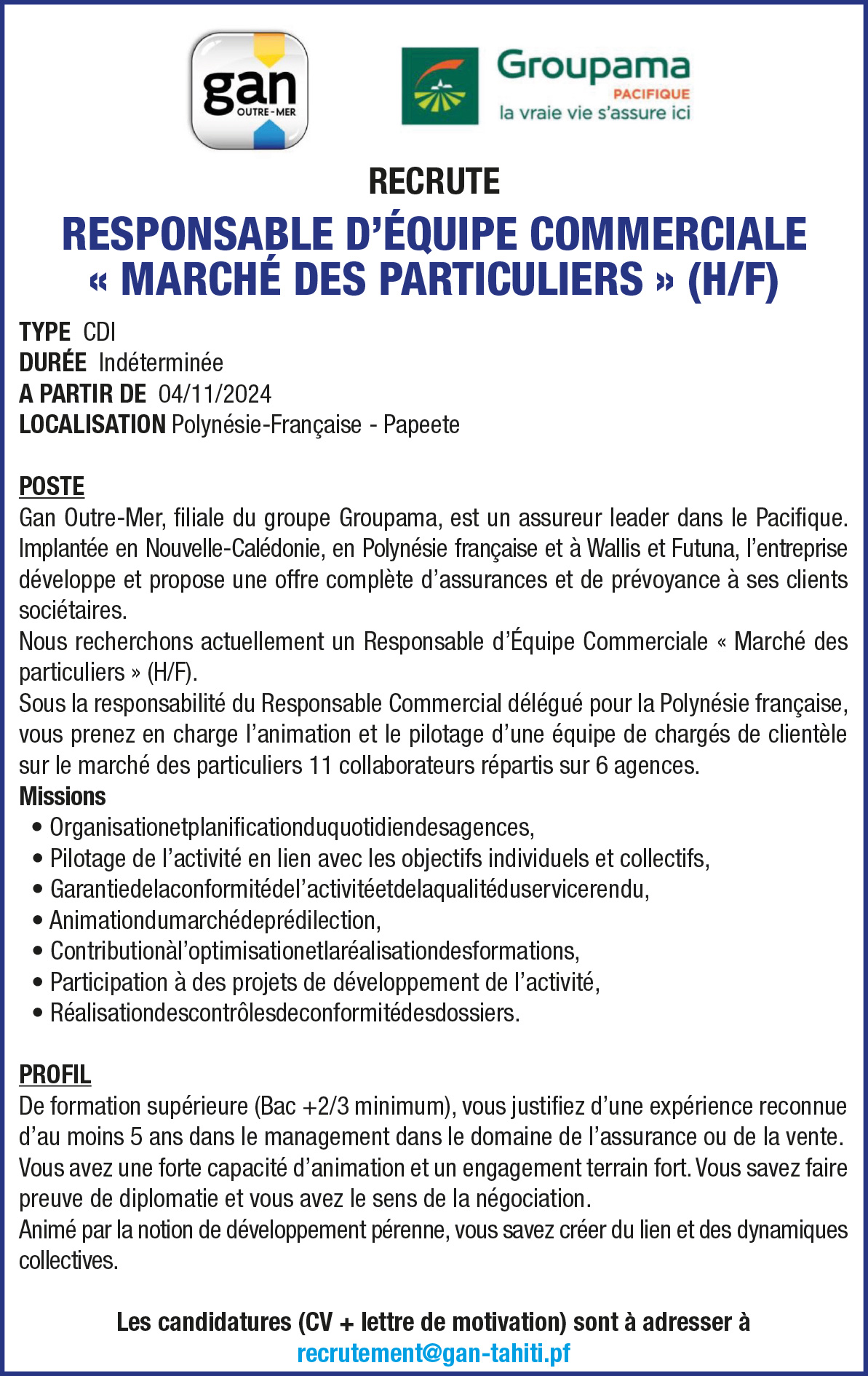 GAN OUTRE MER RECRUTE UN RESPONSABLE D'ÉQUIPE COMMERCIALE « MARCHÉ DES PARTICULIERS » (H/F)