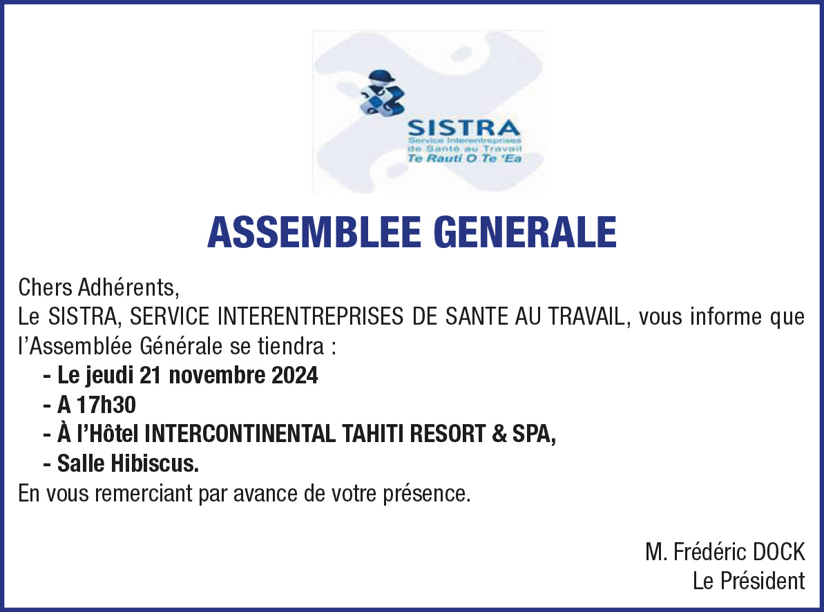 SISTRA INFORME LEUR ADHÉRENTS DE L’ASSEMBLÉE GÉNÉRALE LE JEUDI 21 NOVEMBRE 2024