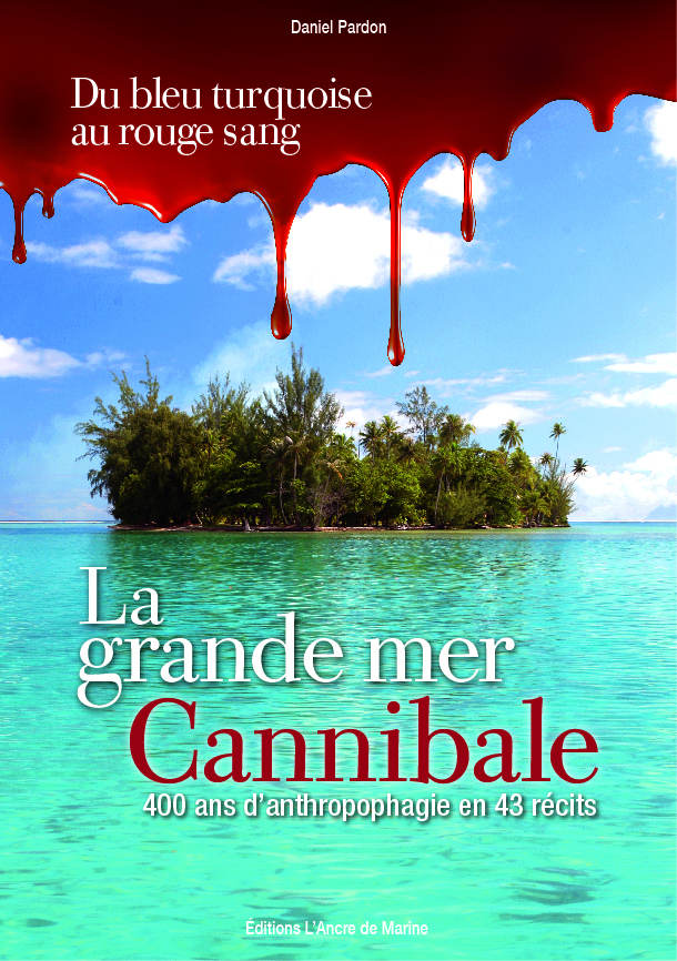"Océanie, la grande mer cannibale" : dédicace de l'auteur ce samedi
