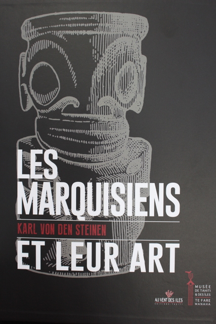 Les Marquisiens et leur art de Karl von den Steinen fait peau neuve