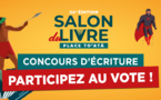 Concours d'écriture du Salon du Livre 2024 : participez au vote !