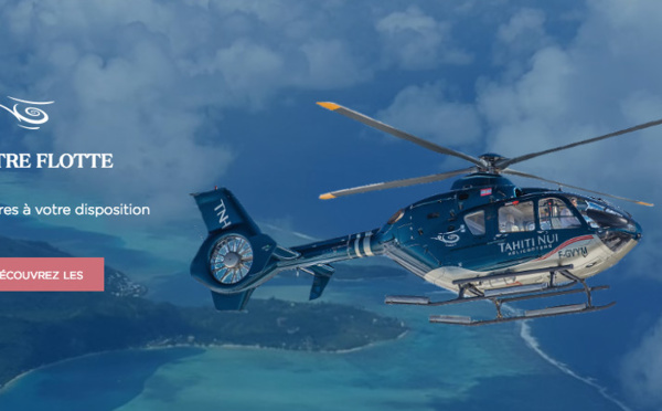 Le site Internet de Tahiti Nui Hélicoptères est ouvert