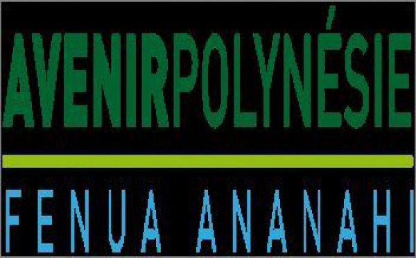 AVENIR POLYNESIE – FENUA ANANAHI s'exprime au sujet du recrutement du directeur ATN