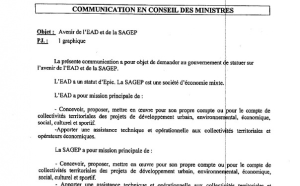 Le précédent ministre de l'équipement préconisait la fermeture de l'EAD et le maintien de la SAGEP