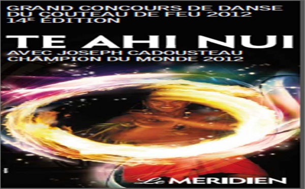 "Te Ahi Nui": Concours de la danse du feu - 14ème Edition