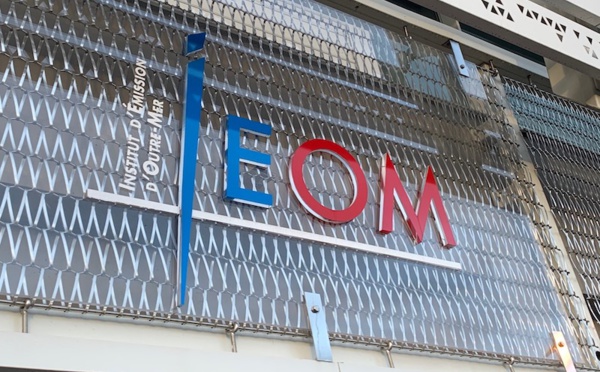 L'IEOM augmente ses taux directeurs