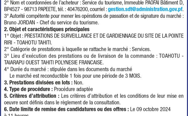 AVIS D'APPEL PUBLIC A LA CONCURRENCE - PRESTATIONS DE SURVEILLANCE ET DE GARDIENNAGE - TOAHOTU TAIARAPU OUEST