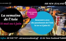 Air New Zealand organise sa 1ère "semaine de l’Asie"