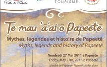 Le prochain Mahana Pae consacré aux mythes et légendes de Papeete