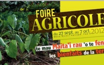 La foire agricole de Polynesie ouvrira ses portes ce jeudi 27 septembre 2012 à  10h00 sur le site de Motu ovini- Vaitupa à Faa’a.