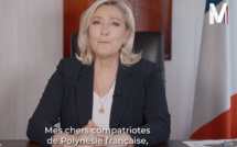 Le message de Marine Le Pen aux Polynésiens