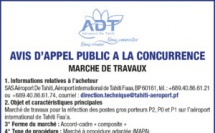 AÉROPORT DE TAHITI LANCE UN AVIS D'APPEL PUBLIC A LA CONCURRENCE - MARCHE DE TRAVAUX