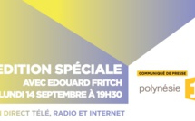 Édouard Fritch invité d'une émission spéciale ce soir sur Première